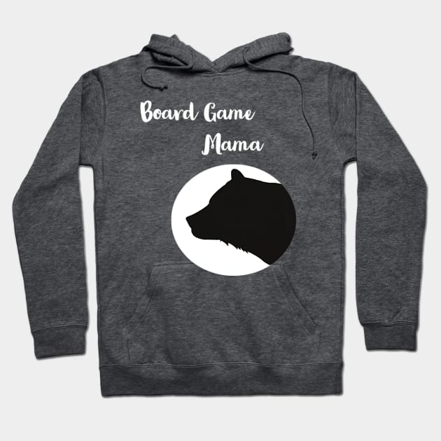 Board Game Mama Bear Hoodie by Board Games